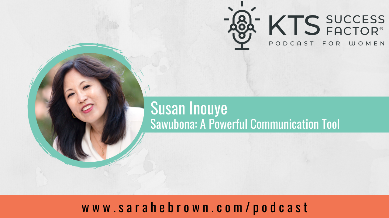 Podcast, “KTS Success Factor,” Hosted by Sarah E. Brown